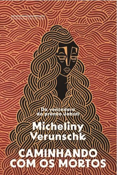 《與死者同行》，米切里尼·維倫什科著，獲得2024年葡萄牙語海洋文學(xué)獎的小說類獎